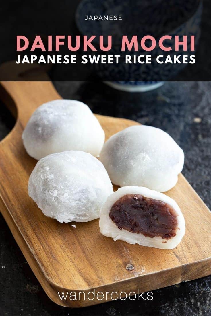 Daifuku Mochi - Japanese Sweet Bean Rice Cakes
