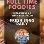 Crescent rolls with text overlay of Full Time Foodies and image of Lisa.