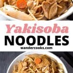 Two images of yakisoba noodles with text overlay.