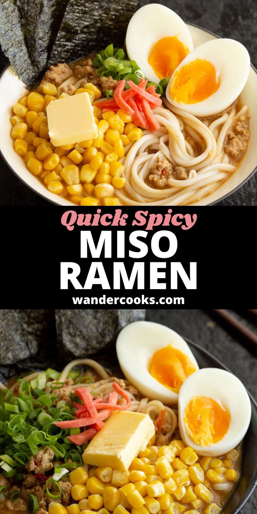 Quick 15 Minute Spicy Miso Ramen