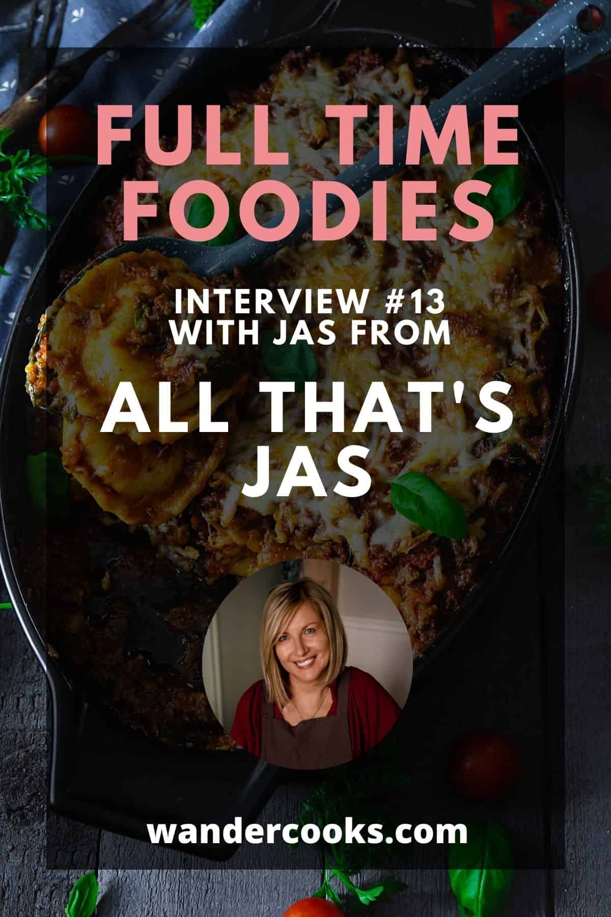 Full Time Foodies - All that\'s Jas