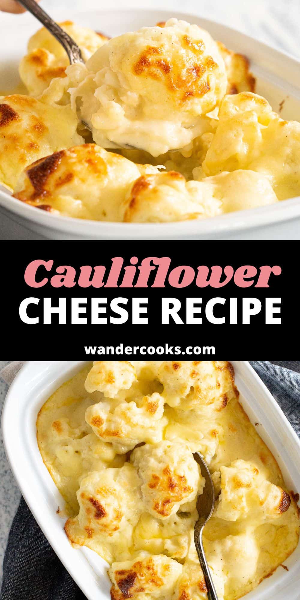Super Creamy Cauliflower Cheese