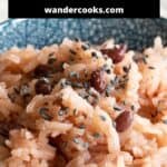 Blue bowl of sekihan red bean rice with text overlay.