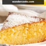 A slice of ricotta cake with text overlay.