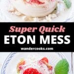 Collage of eton mess images with text overlay showing the recipe title.