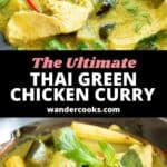 Thai green chicken curry in a wok and bowl.