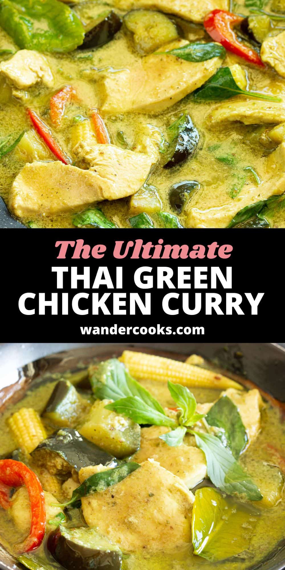 Thai Green Curry with Chicken - Gaeng Kiew Waan Kai